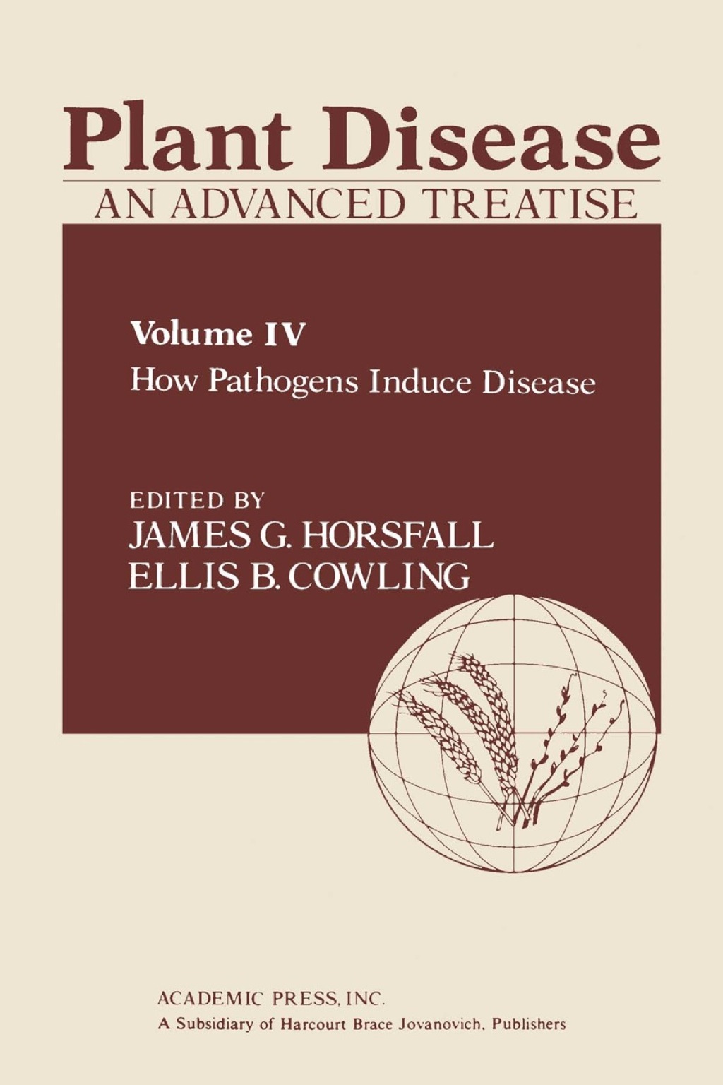 Plant Disease: An Advanced Treatise: How Pathogens Induce Disease 1st Edition â€“ PDF/EPUB Version Downloadable