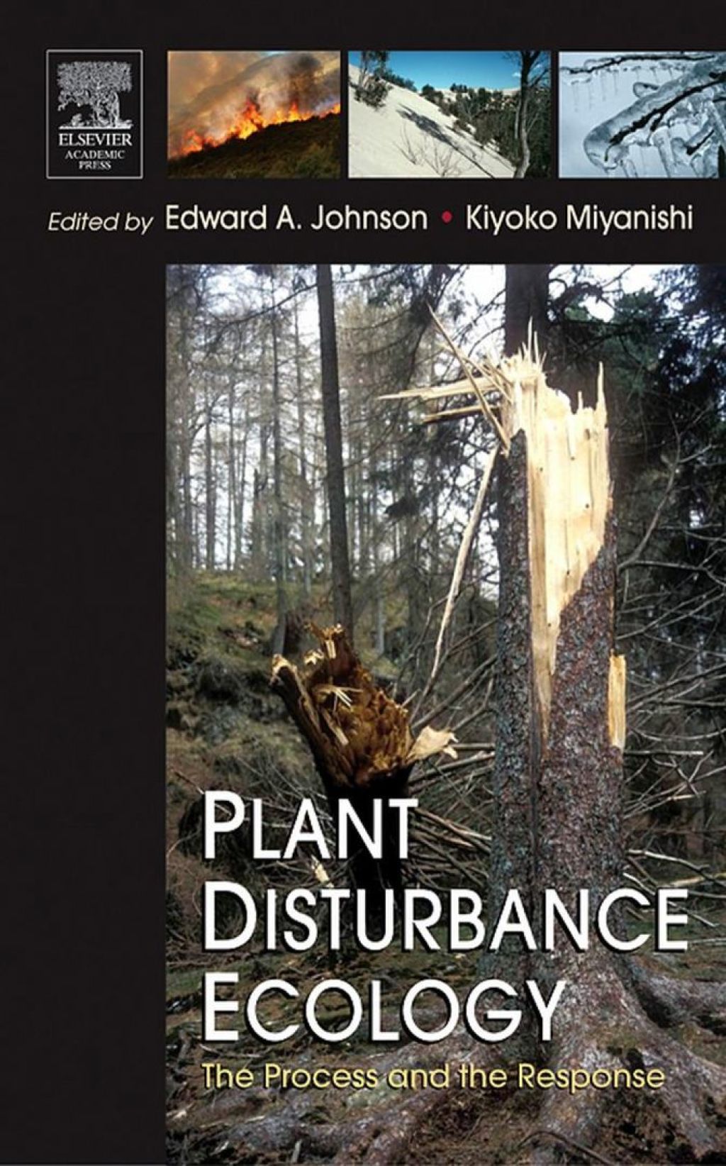 Plant Disturbance Ecology: The Process and the Response  â€“ PDF/EPUB Version Downloadable