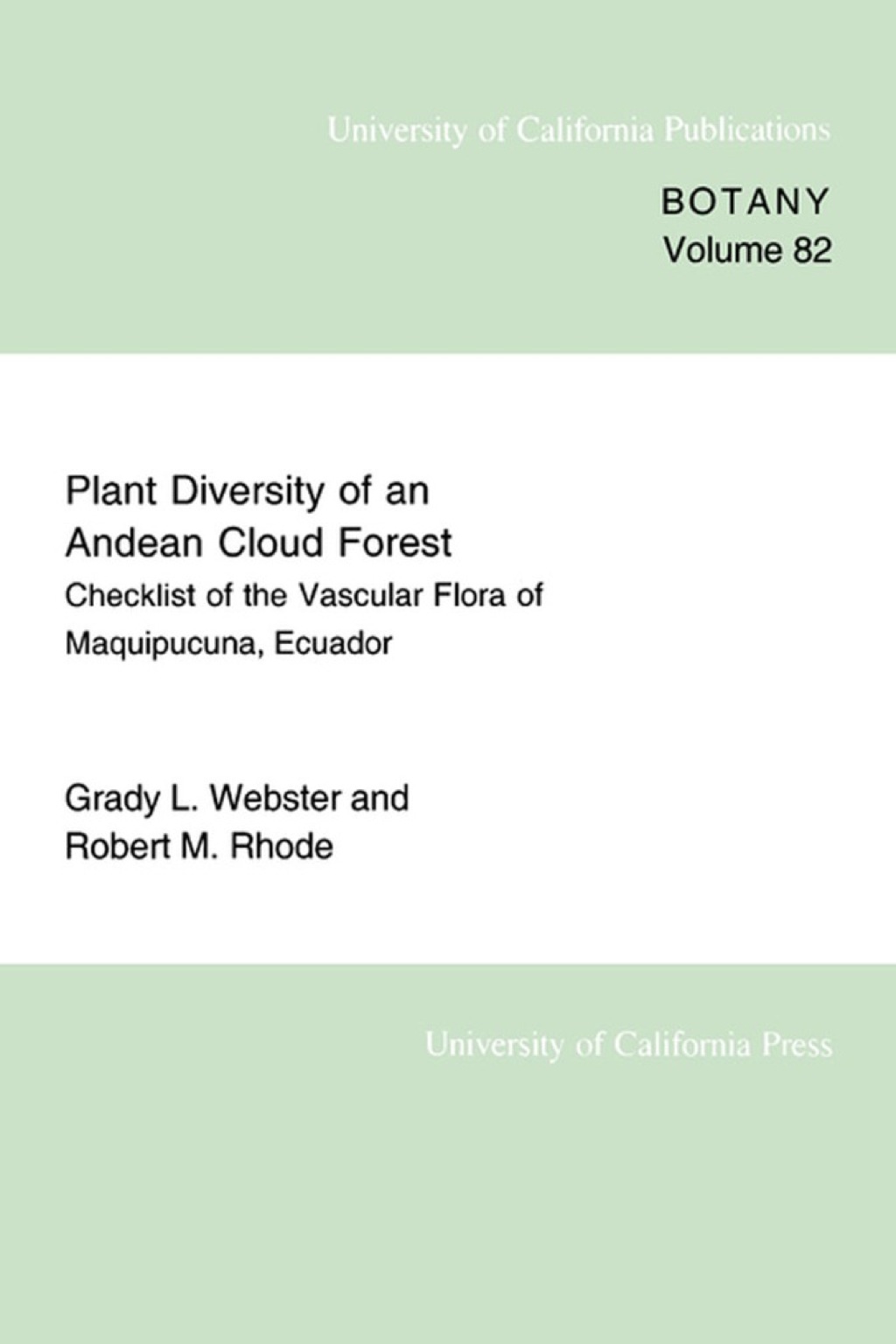 Plant Diversity of an Andean Cloud Forest Inventory of the Vascular Flora of Maquipucuna, Ecuador 1st Edition â€“ PDF/EPUB Version Downloadable