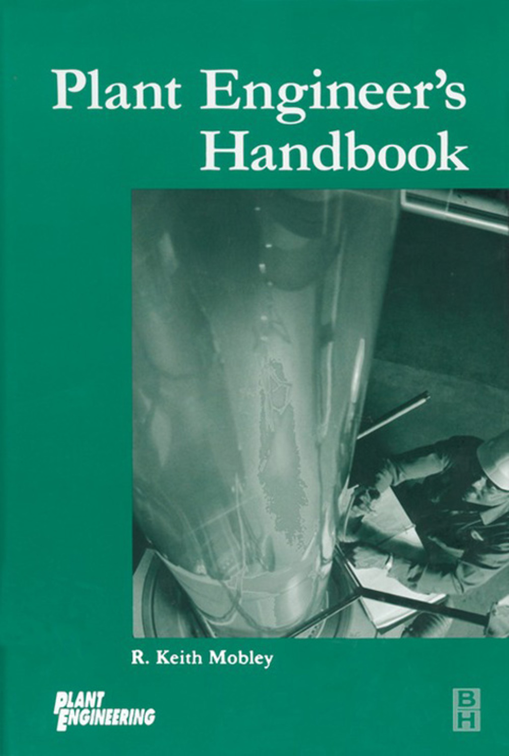 Plant Engineer's Handbook  â€“ PDF/EPUB Version Downloadable