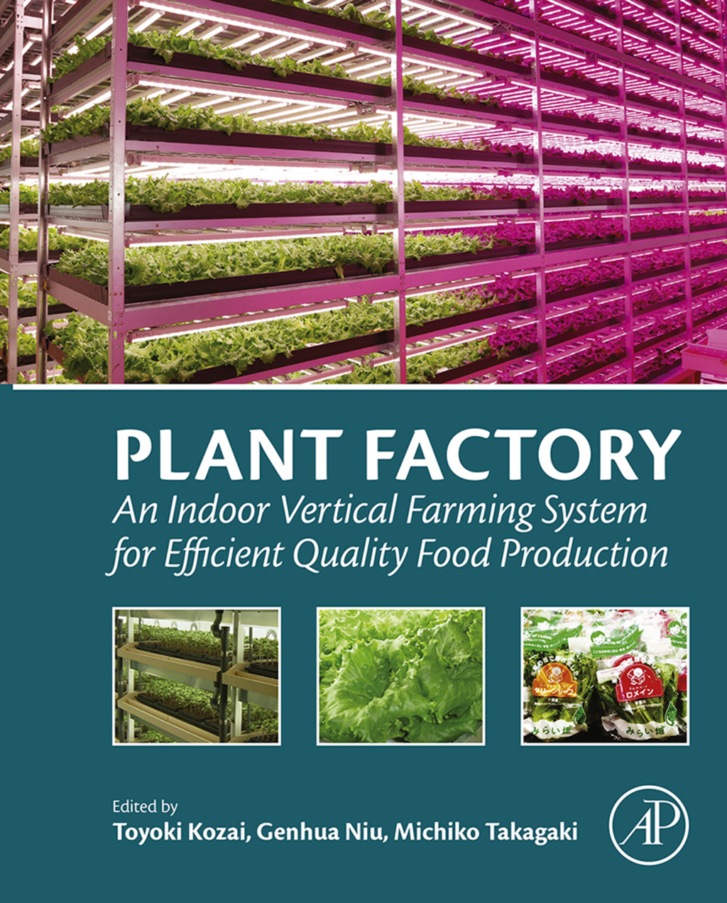 Plant Factory: An Indoor Vertical Farming System for Efficient Quality Food Production  â€“ PDF/EPUB Version Downloadable