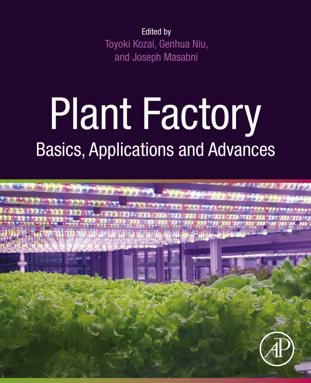 Plant Factory Basics, Applications and Advances  â€“ PDF/EPUB Version Downloadable