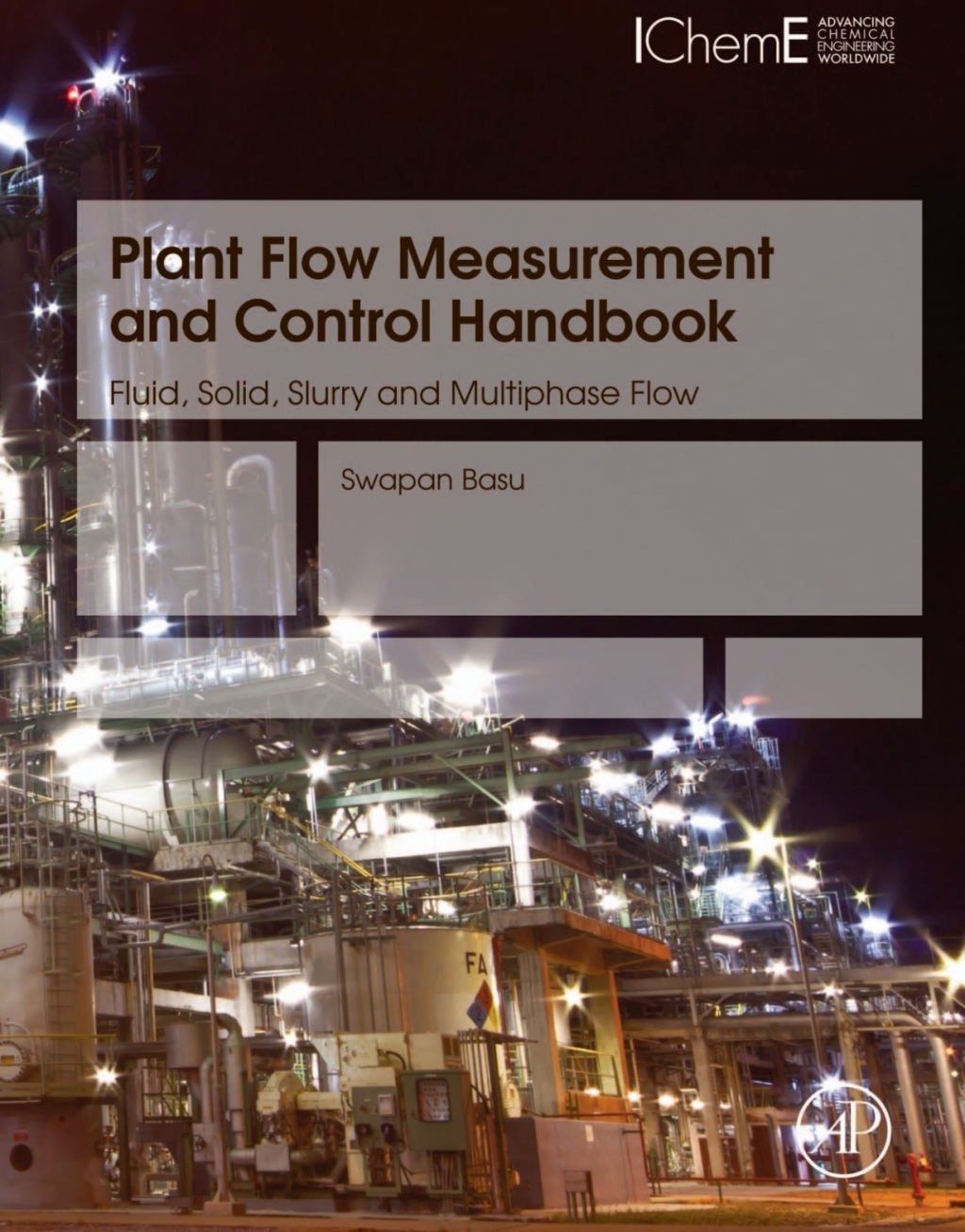 Plant Flow Measurement and Control Handbook Fluid, Solid, Slurry and Multiphase Flow  â€“ PDF/EPUB Version Downloadable