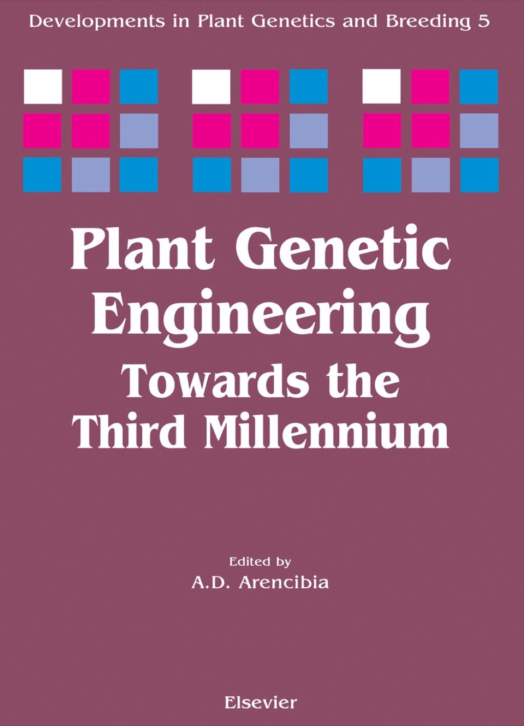 Plant Genetic Engineering: Towards the Third Millennium  â€“ PDF/EPUB Version Downloadable