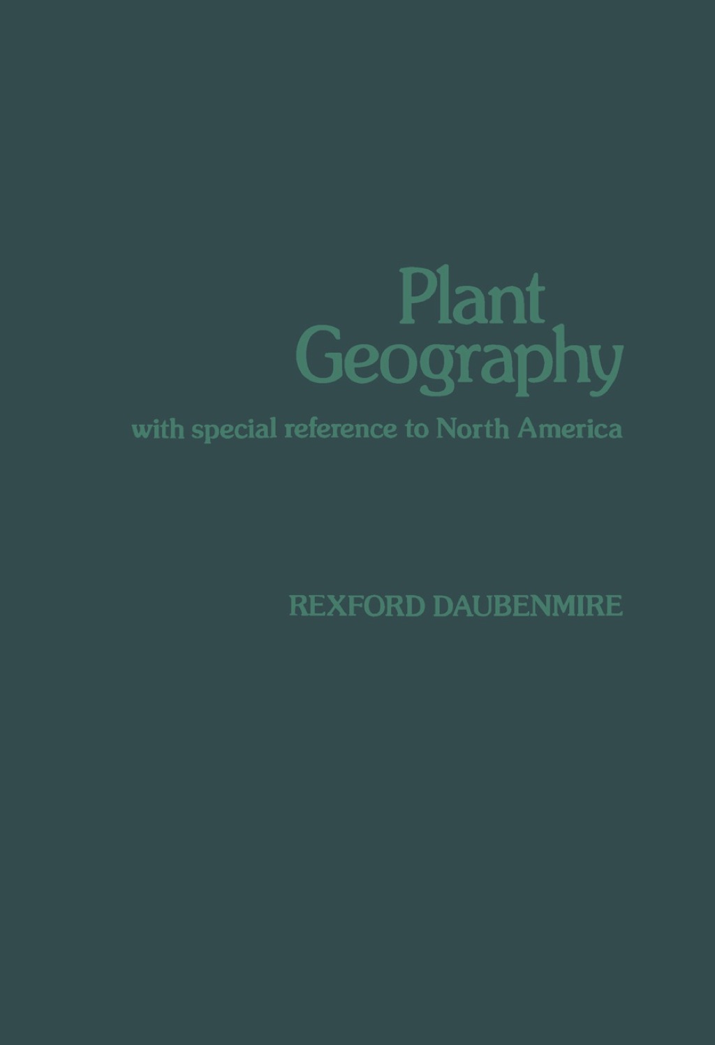 Plant Geography: With Special Reference to North America  â€“ PDF/EPUB Version Downloadable