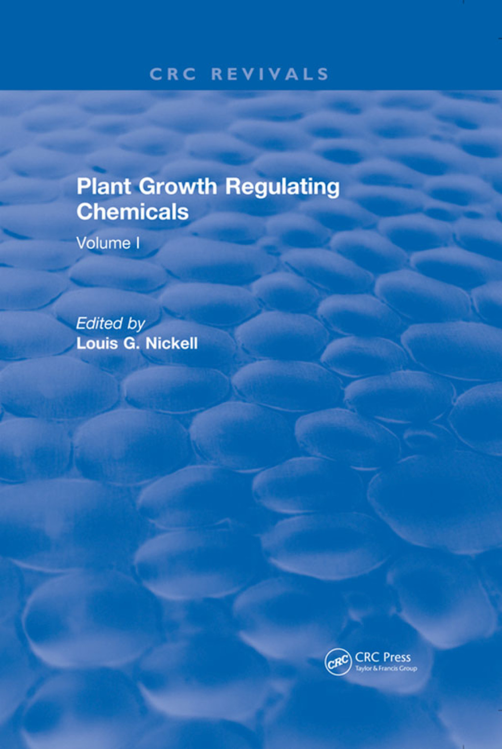 Plant Growth Regulating Chemicals Volume I 1st Edition â€“ PDF/EPUB Version Downloadable