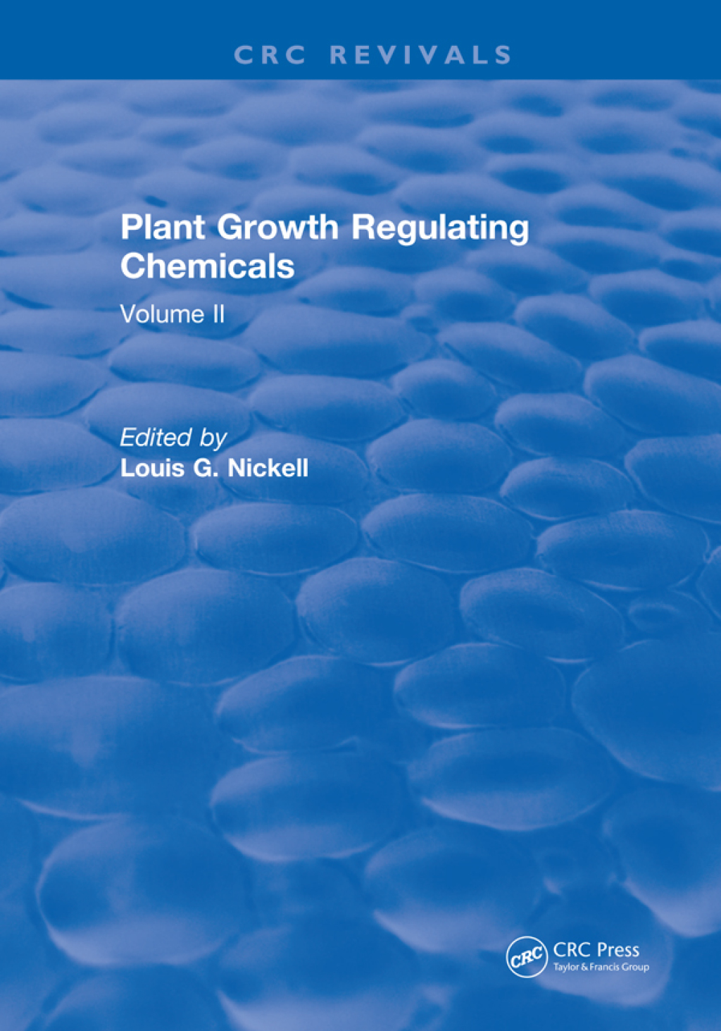 Plant Growth Regulating Chemicals Volume II 1st Edition â€“ PDF/EPUB Version Downloadable