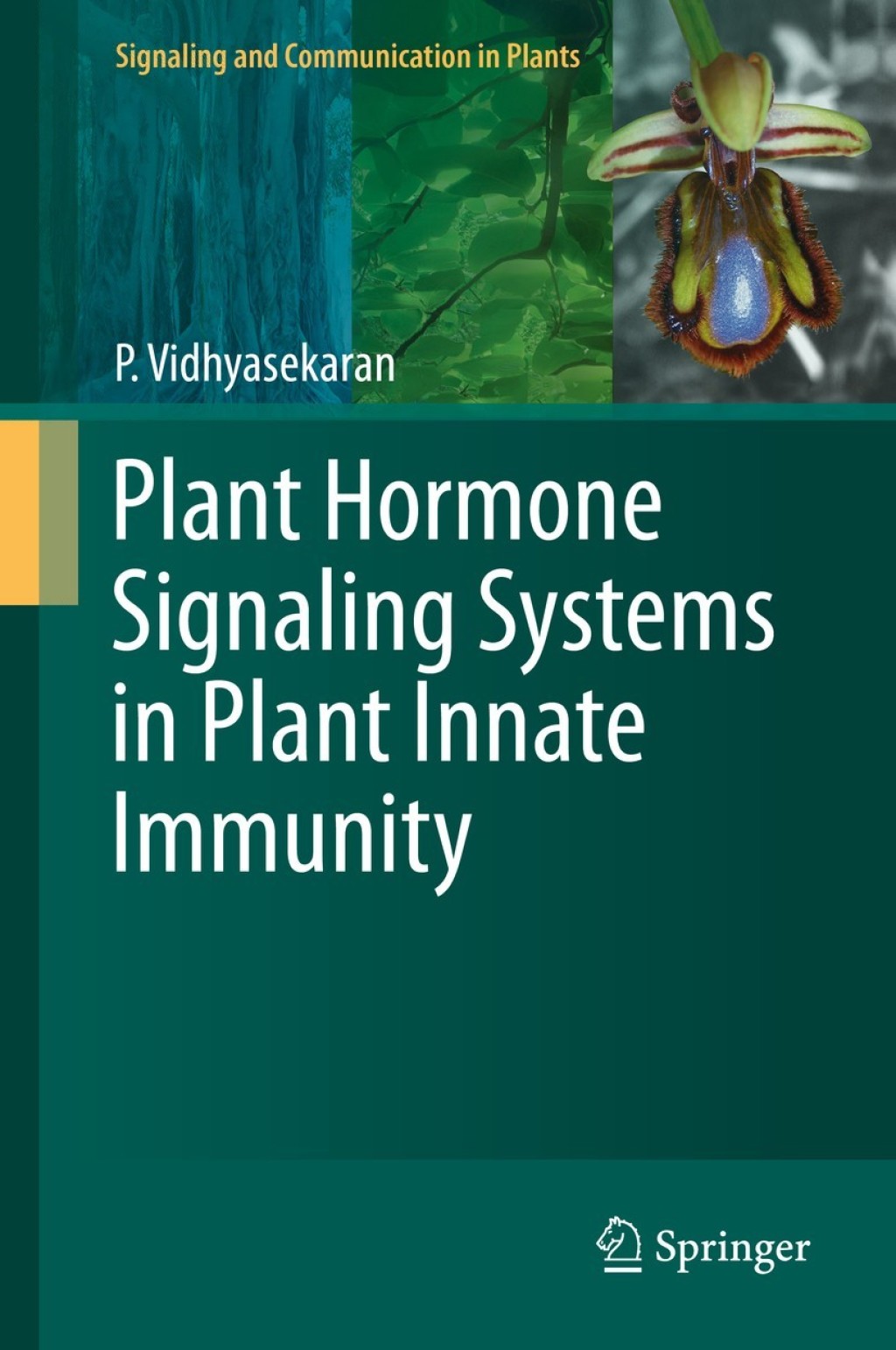 Plant Hormone Signaling Systems in Plant Innate Immunity  â€“ PDF/EPUB Version Downloadable