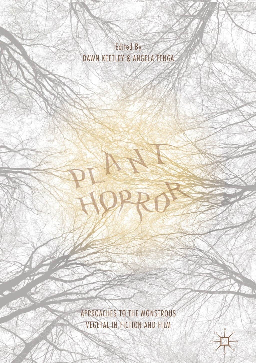 Plant Horror Approaches to the Monstrous Vegetal in Fiction and Film  â€“ PDF/EPUB Version Downloadable