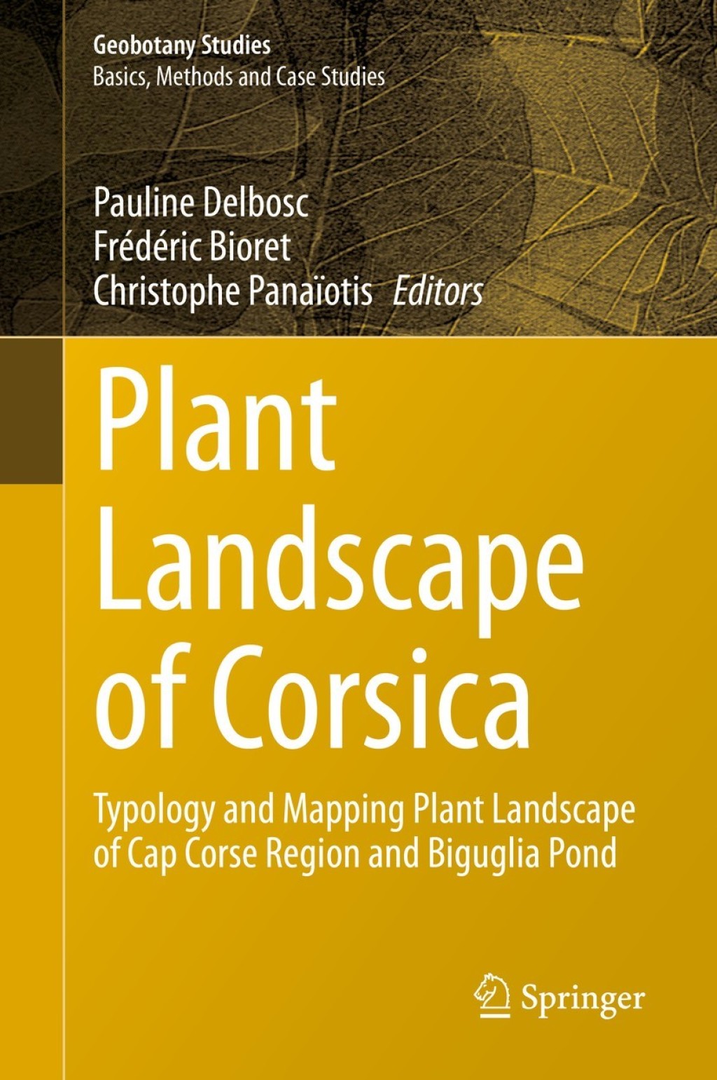Plant Landscape of Corsica Typology and Mapping Plant Landscape of Cap Corse Region and Biguglia Pond 1st Edition â€“ PDF/EPUB Version Downloadable