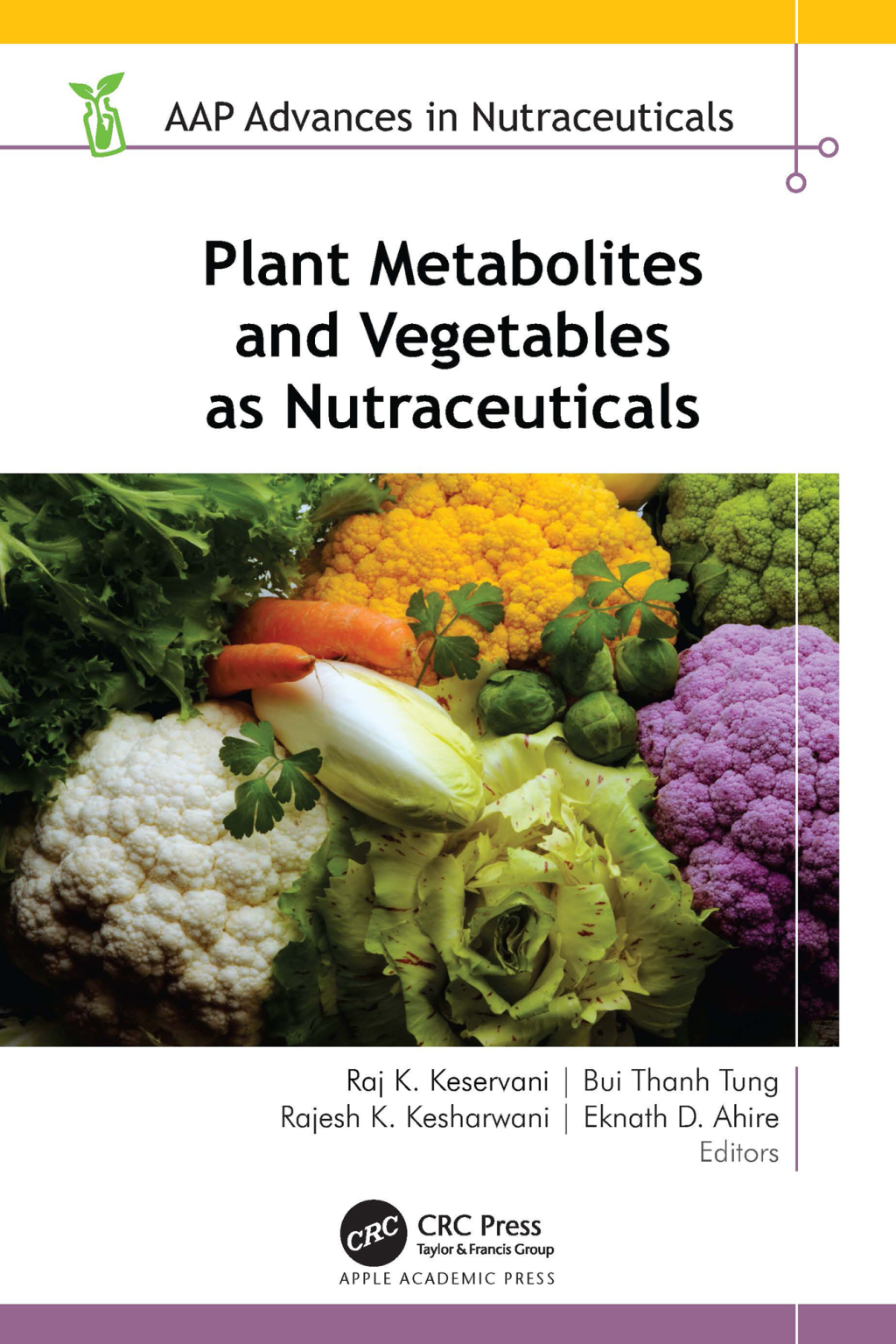 Plant Metabolites and Vegetables as Nutraceuticals 1st Edition â€“ PDF/EPUB Version Downloadable