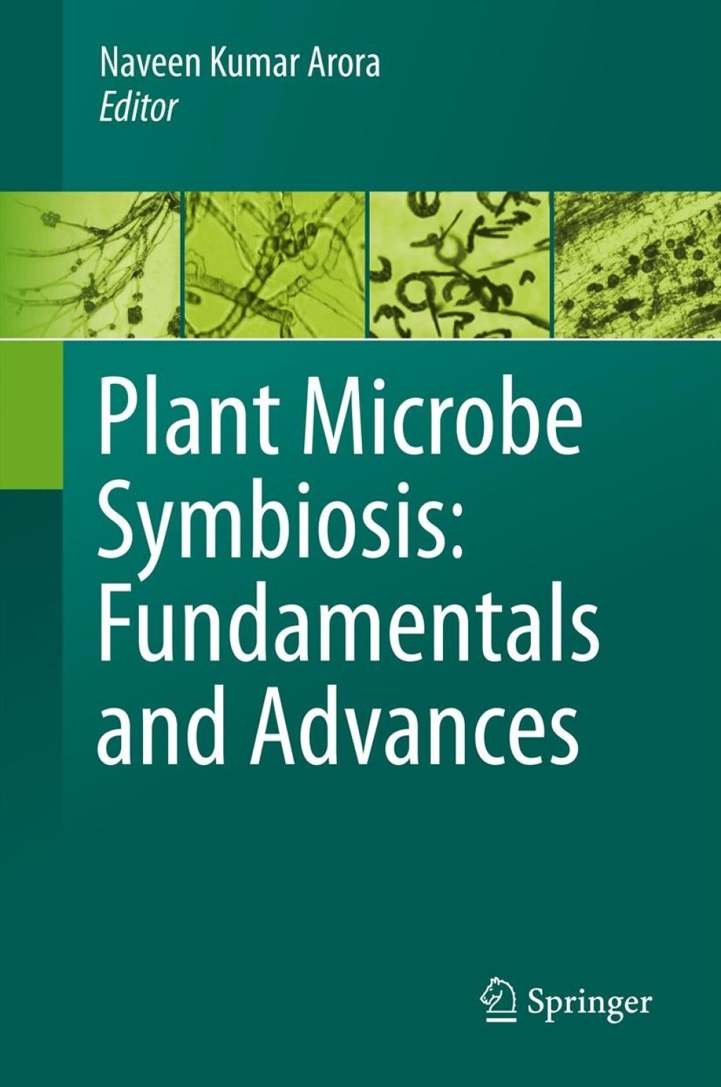 Plant Microbe Symbiosis: Fundamentals and Advances  â€“ PDF/EPUB Version Downloadable