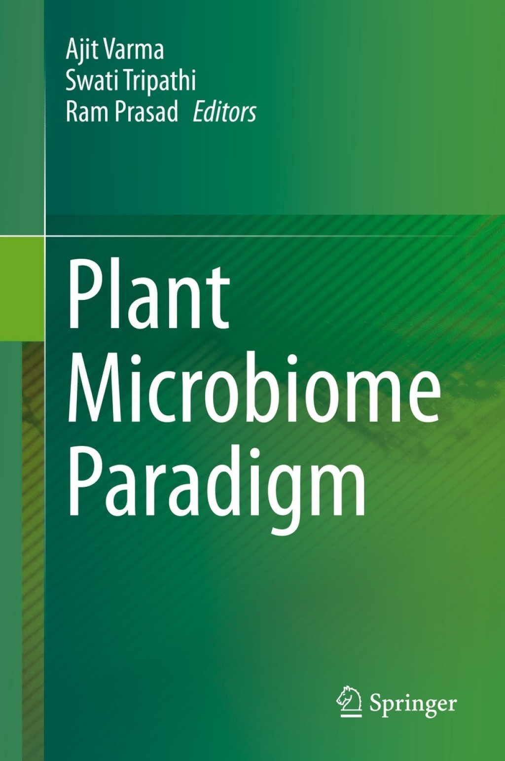 Plant Microbiome Paradigm 1st Edition â€“ PDF/EPUB Version Downloadable