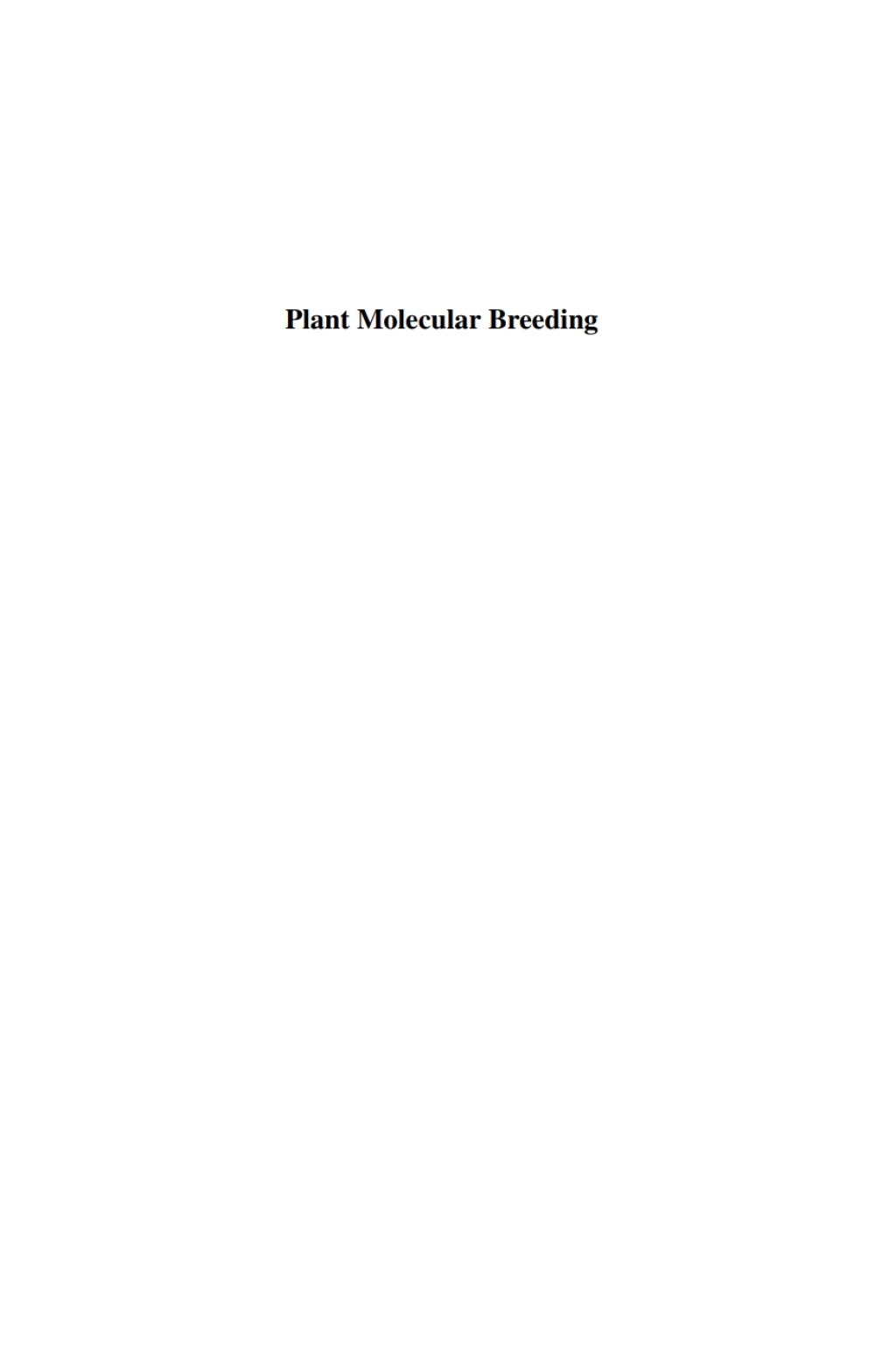Plant Molecular Breeding 1st Edition â€“ PDF/EPUB Version Downloadable