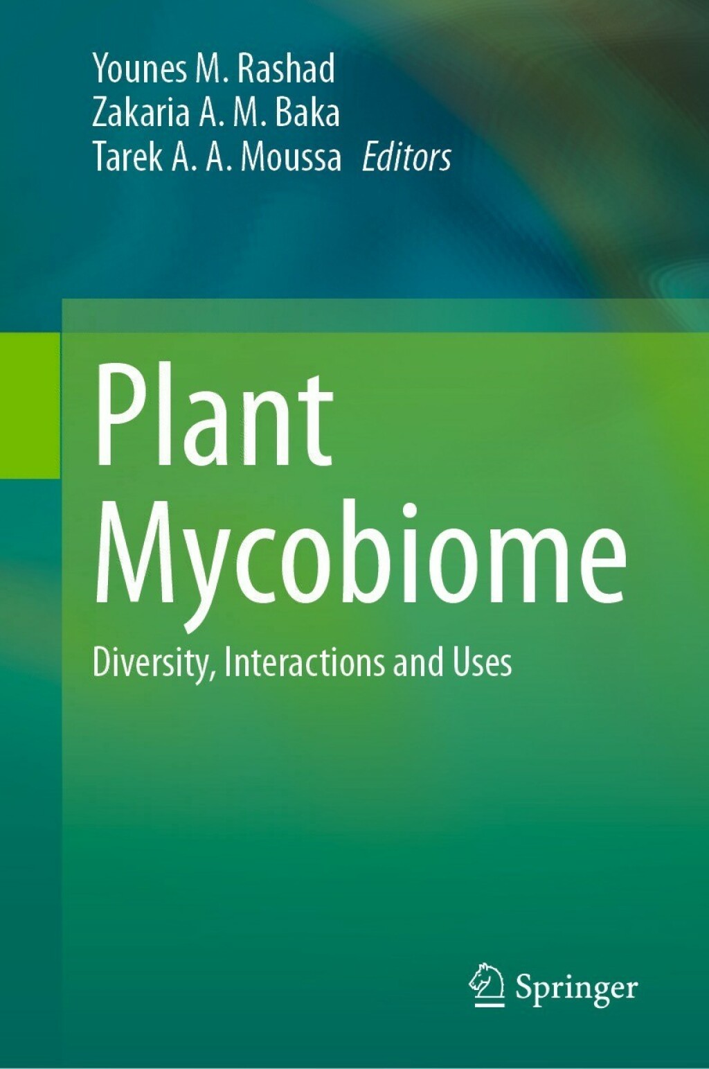 Plant Mycobiome Diversity, Interactions and Uses  â€“ PDF/EPUB Version Downloadable