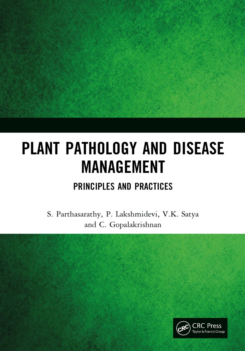 Plant Pathology and Disease Management Principles and Practices 1st Edition â€“ PDF/EPUB Version Downloadable