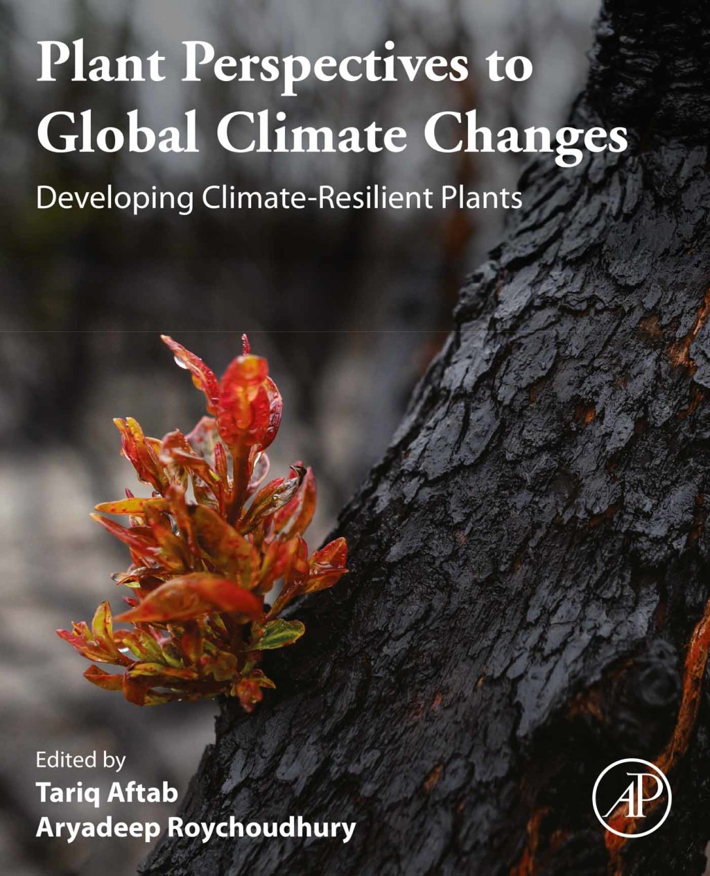 Plant Perspectives to Global Climate Changes Developing Climate-Resilient Plants  â€“ PDF/EPUB Version Downloadable