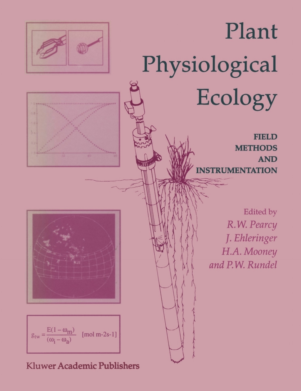 Plant Physiological Ecology Field methods and instrumentation 1st Edition â€“ PDF/EPUB Version Downloadable