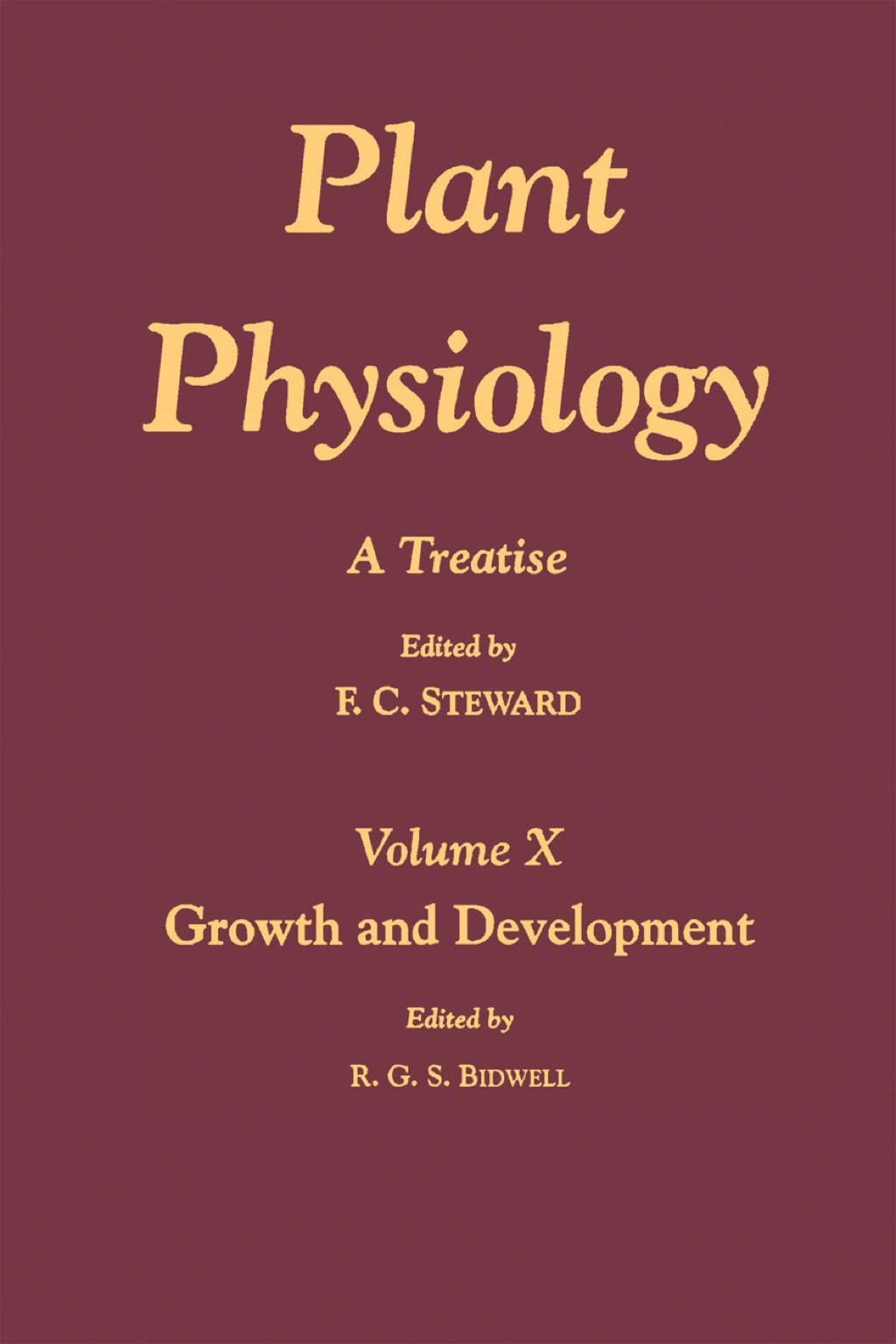 Plant Physiology 10: A Treatise: Growth and Development  â€“ PDF/EPUB Version Downloadable