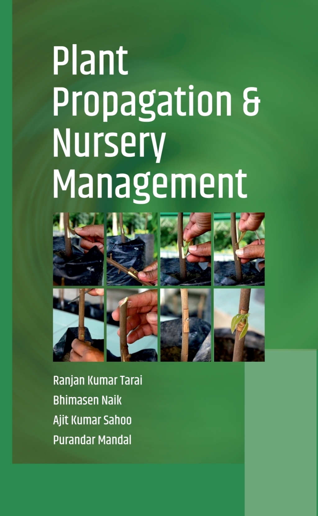 Plant Propagation and Nursery Management 1st Edition â€“ PDF/EPUB Version Downloadable