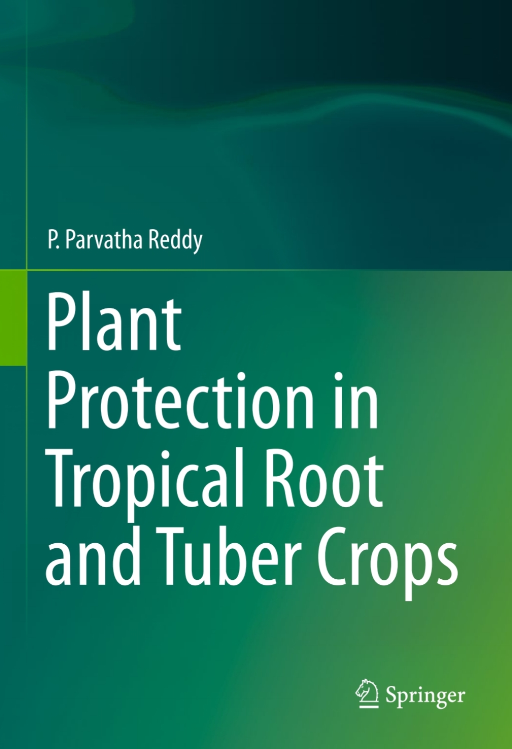 Plant Protection in Tropical Root and Tuber Crops  â€“ PDF/EPUB Version Downloadable