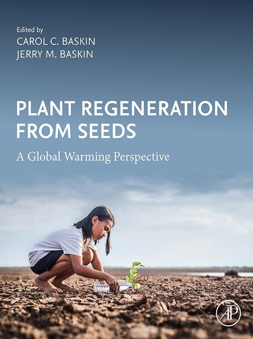 Plant Regeneration from Seeds A Global Warming Perspective  â€“ PDF/EPUB Version Downloadable