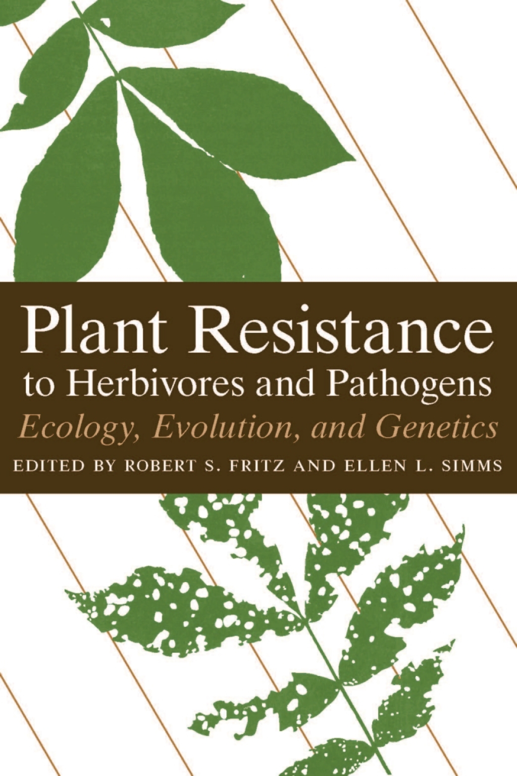 Plant Resistance to Herbivores and Pathogens Ecology, Evolution, and Genetics 1st Edition â€“ PDF/EPUB Version Downloadable