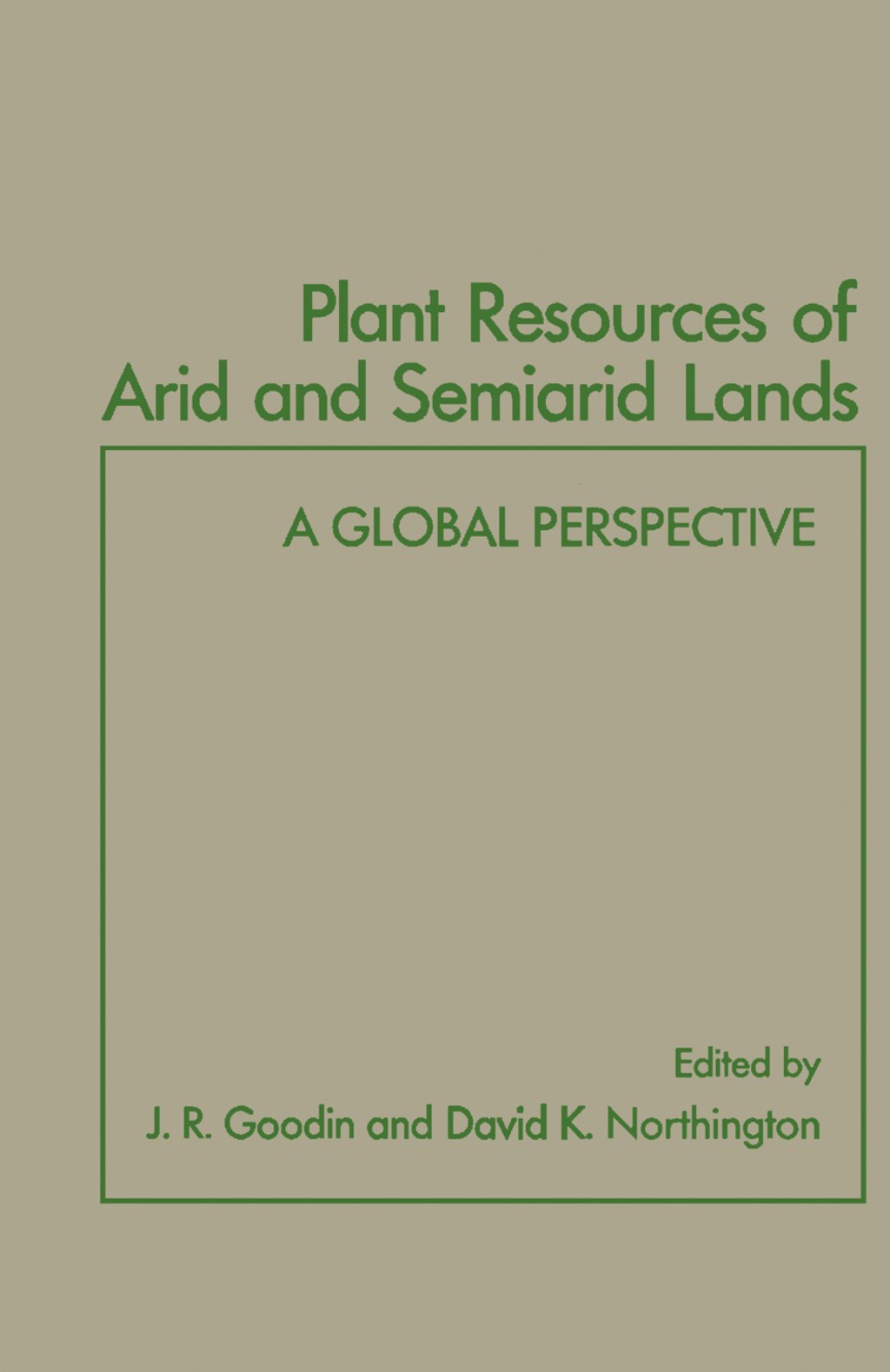Plant Resources of Arid and Semiarid Lands A Global Perspective  â€“ PDF/EPUB Version Downloadable