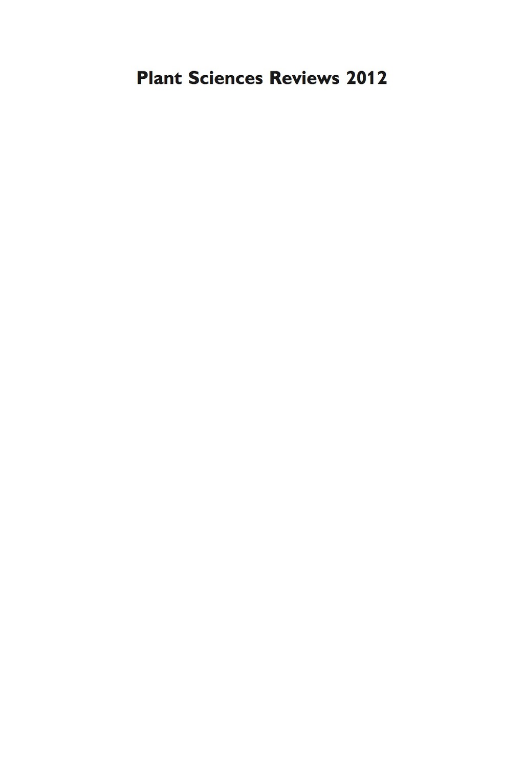 Plant Sciences Reviews 2012  â€“ PDF/EPUB Version Downloadable