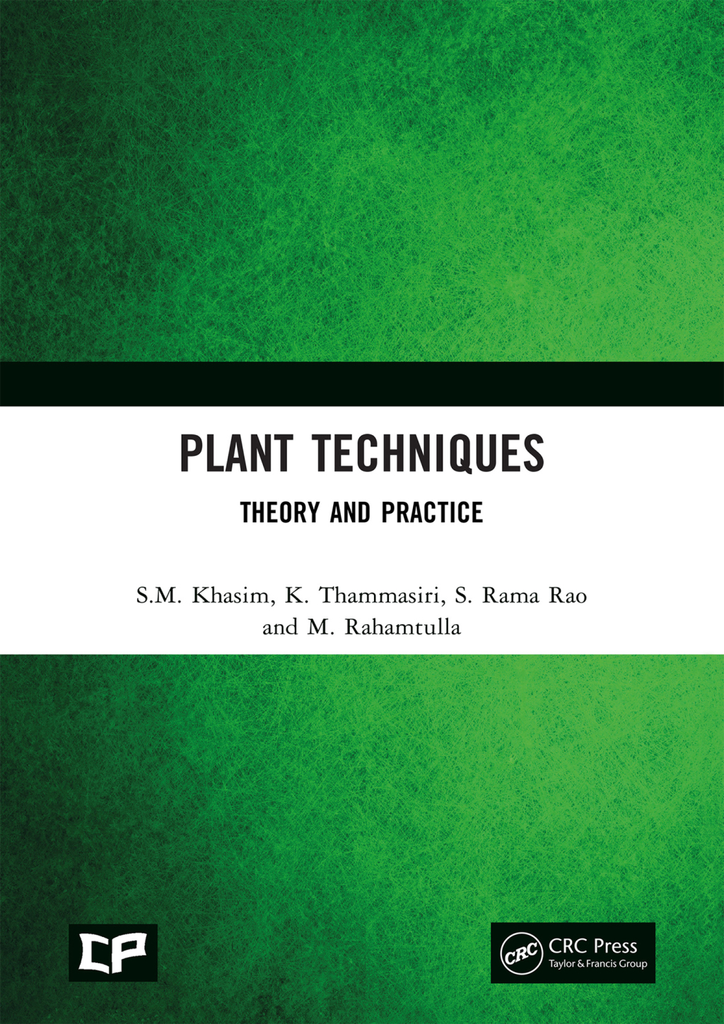 Plant Techniques Theory and Practice 1st Edition â€“ PDF/EPUB Version Downloadable