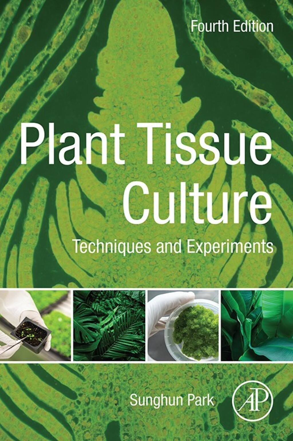 Plant Tissue Culture Techniques and Experiments 4th Edition â€“ PDF/EPUB Version Downloadable