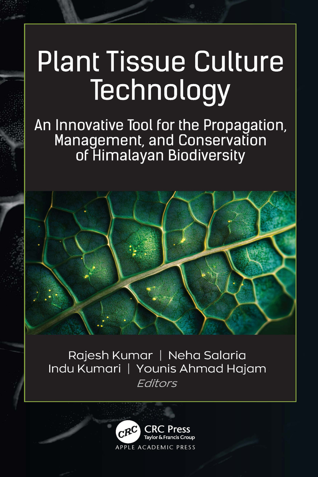 Plant Tissue Culture Technology An Innovative Tool for the Propagation, Management, and Conservation of Himalayan Biodiversity 1st Edition â€“ PDF/EPUB Version Downloadable