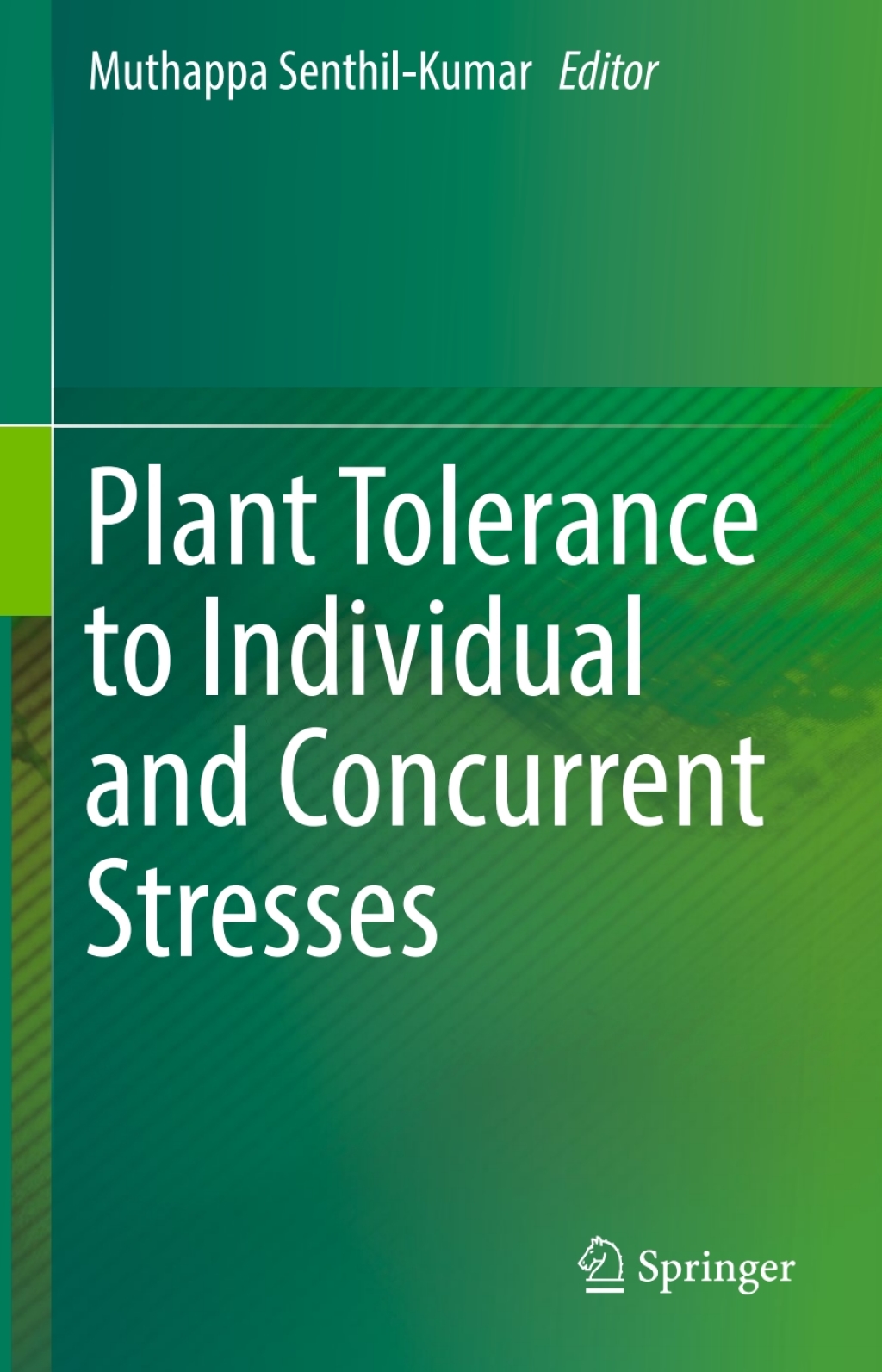 Plant Tolerance to Individual and Concurrent Stresses  â€“ PDF/EPUB Version Downloadable