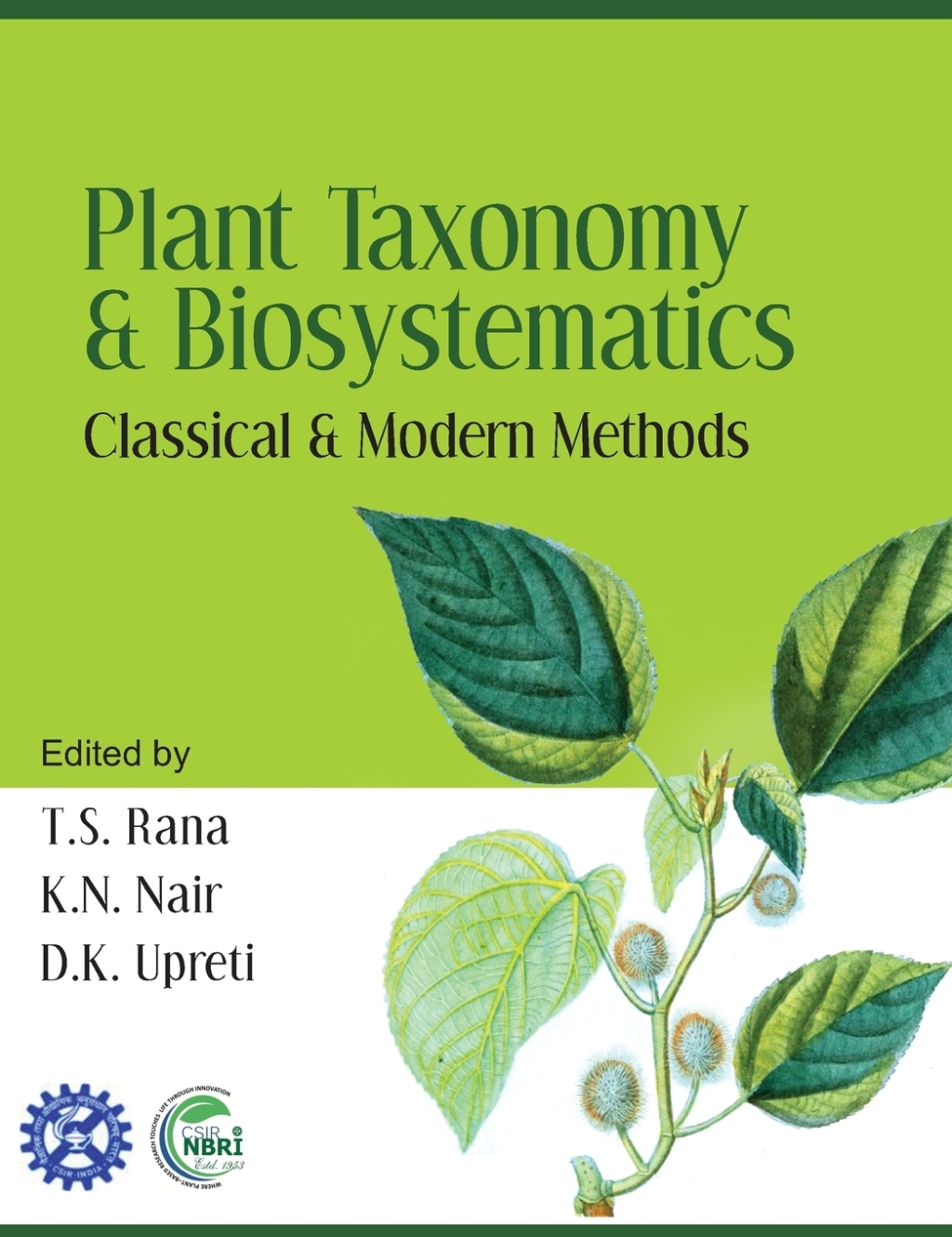 Plant Toxonomy and Biosystematics: Classical and Modern Methods  â€“ PDF/EPUB Version Downloadable