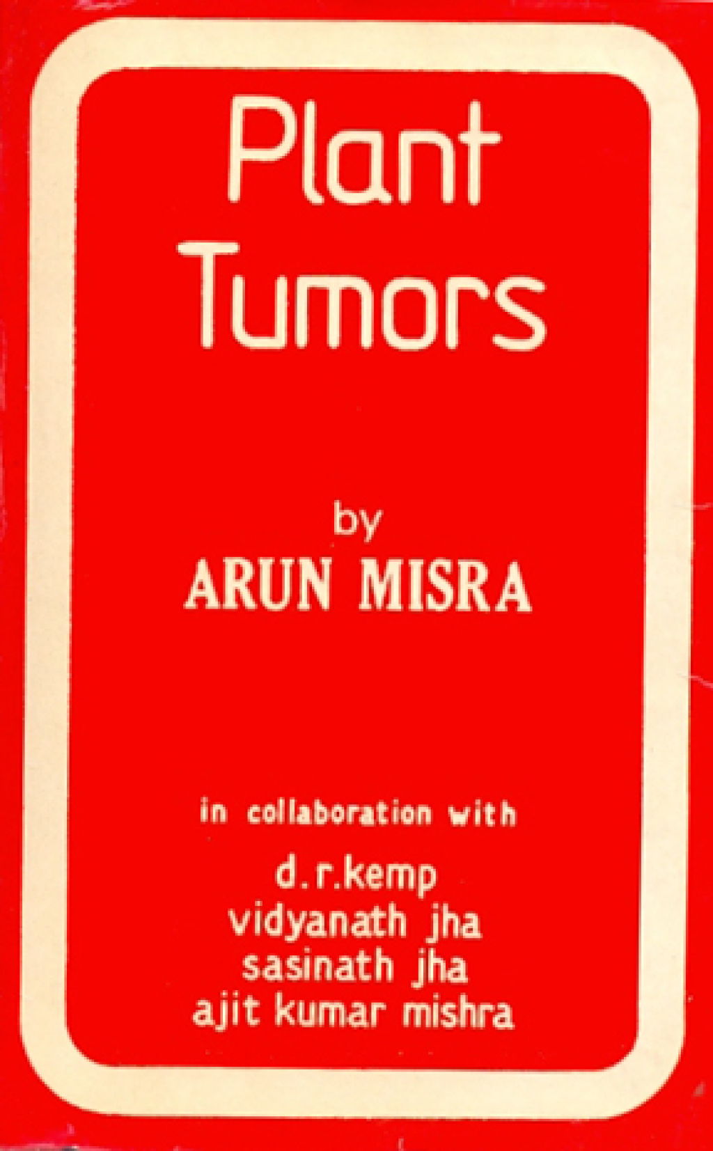 Plant Tumors  â€“ PDF/EPUB Version Downloadable