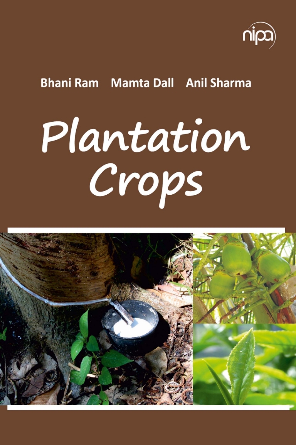 Plantation Crops 1st Edition â€“ PDF/EPUB Version Downloadable