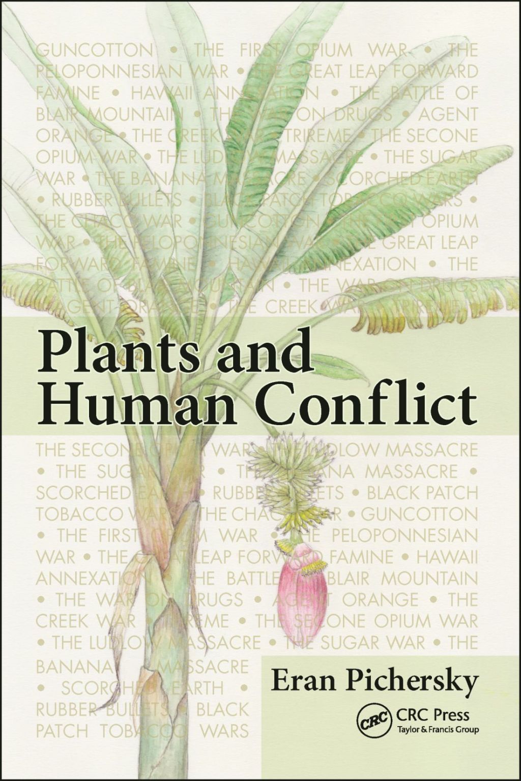 Plants and Human Conflict 1st Edition â€“ PDF/EPUB Version Downloadable