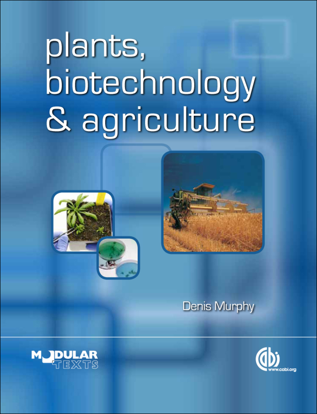 Plants, Biotechnology and Agriculture 1st Edition â€“ PDF/EPUB Version Downloadable