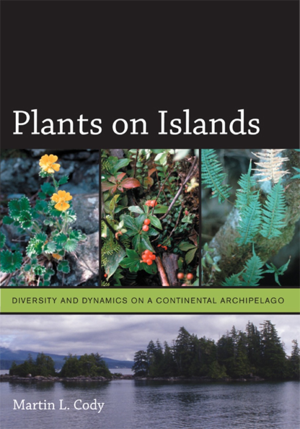 Plants on Islands Diversity and Dynamics on a Continental Archipelago 1st Edition â€“ PDF/EPUB Version Downloadable