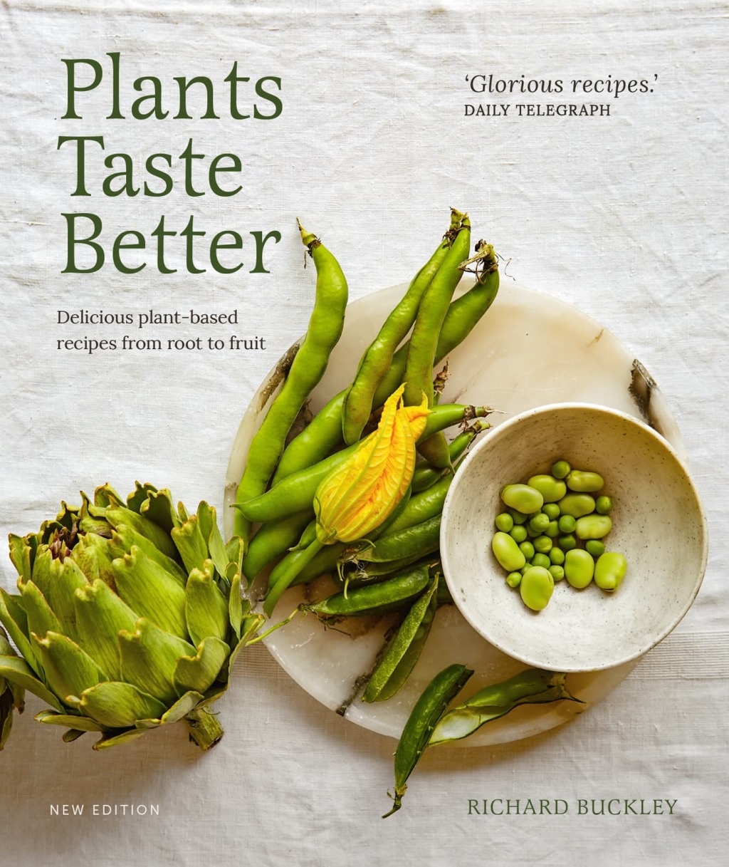 Plants Taste Better Delicious plant-based recipes from root to fruit  â€“ PDF/EPUB Version Downloadable