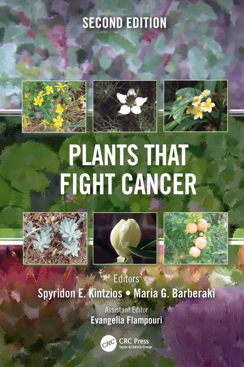 Plants that Fight Cancer 2nd Edition â€“ PDF/EPUB Version Downloadable