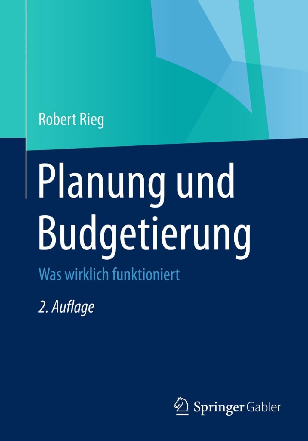 Planung und Budgetierung Was wirklich funktioniert 2nd Edition â€“ PDF/EPUB Version Downloadable