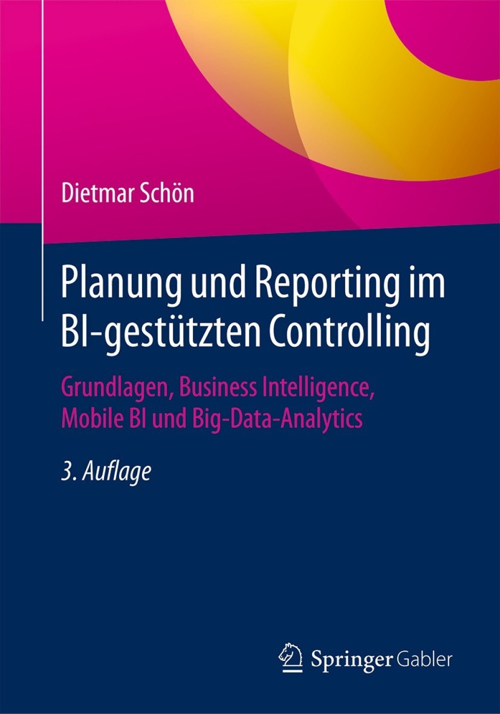 Planung und Reporting im BI-gestÃ¼tzten Controlling Grundlagen, Business Intelligence, Mobile BI und Big-Data-Analytics 3rd Edition â€“ PDF/EPUB Version Downloadable