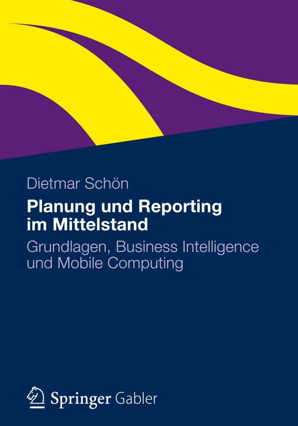 Planung und Reporting im Mittelstand Grundlagen, Business Intelligence und Mobile Computing  â€“ PDF/EPUB Version Downloadable