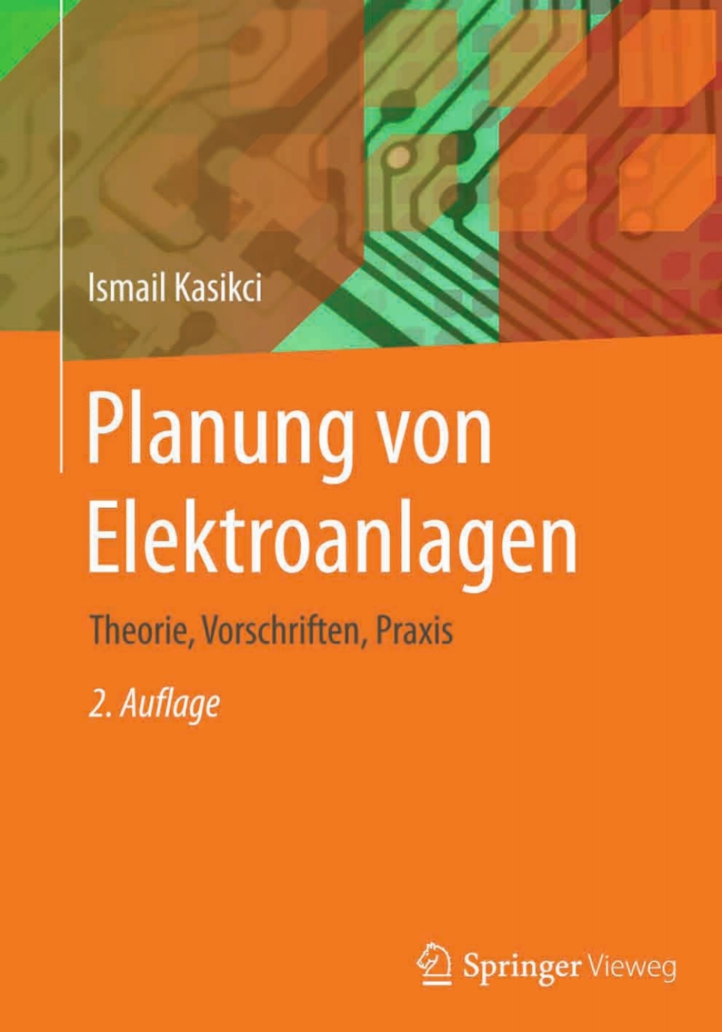 Planung von Elektroanlagen Theorie, Vorschriften, Praxis 2nd Edition â€“ PDF/EPUB Version Downloadable