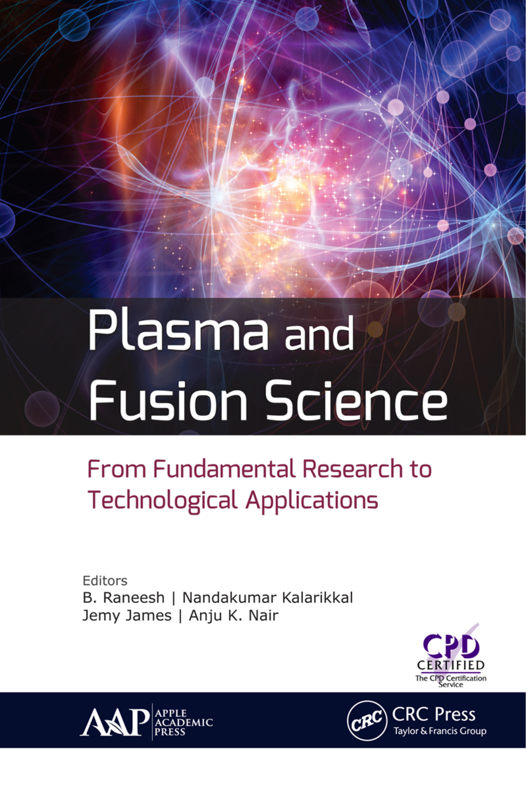 Plasma and Fusion Science From Fundamental Research to Technological Applications 1st Edition â€“ PDF/EPUB Version Downloadable