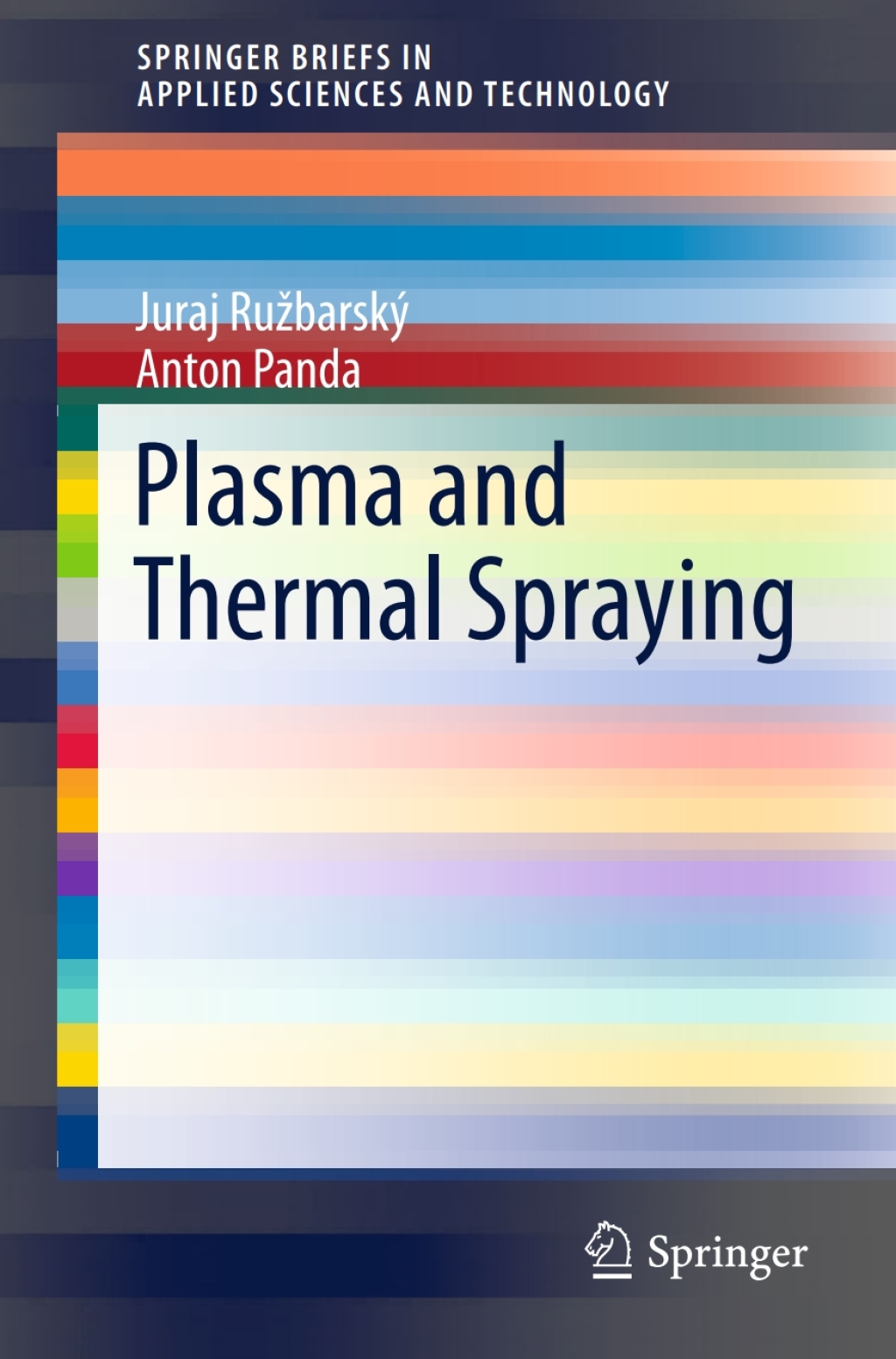 Plasma and Thermal Spraying  â€“ PDF/EPUB Version Downloadable