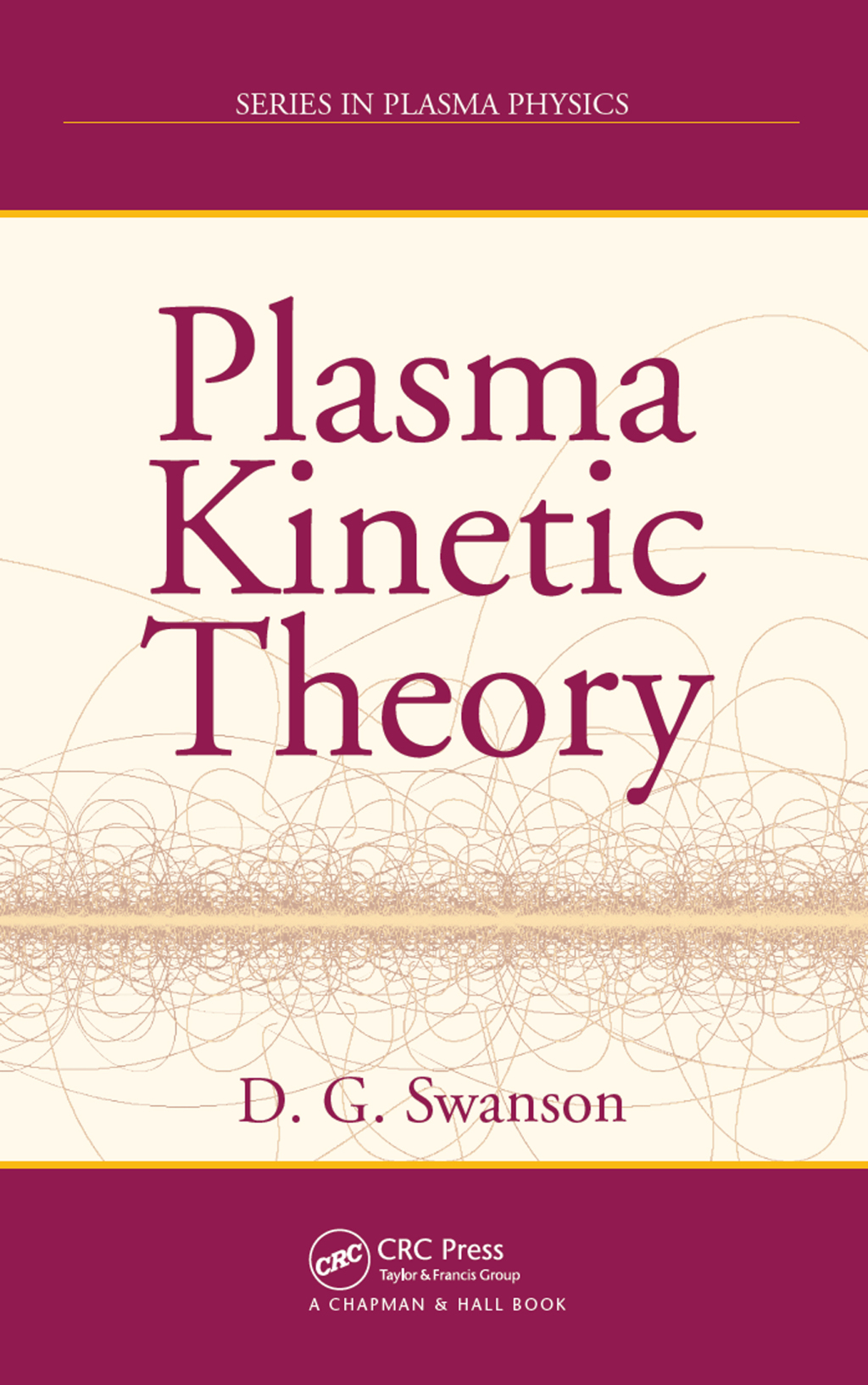 Plasma Kinetic Theory 1st Edition â€“ PDF/EPUB Version Downloadable