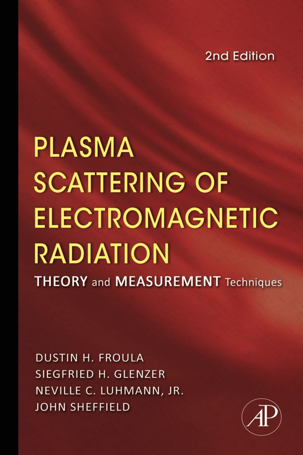 Plasma Scattering of Electromagnetic Radiation: Theory and Measurement Techniques 2nd Edition â€“ PDF/EPUB Version Downloadable