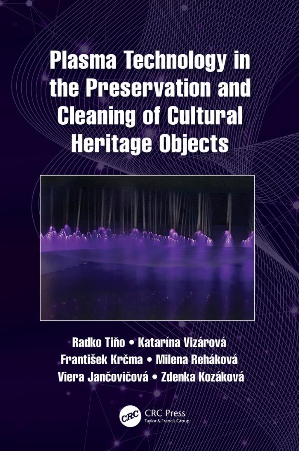 Plasma Technology in the Preservation and Cleaning of Cultural Heritage Objects 1st Edition â€“ PDF/EPUB Version Downloadable